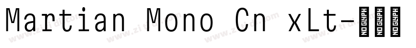 Martian Mono Cn xLt字体转换 Martian Mono Cn xLt字体转换